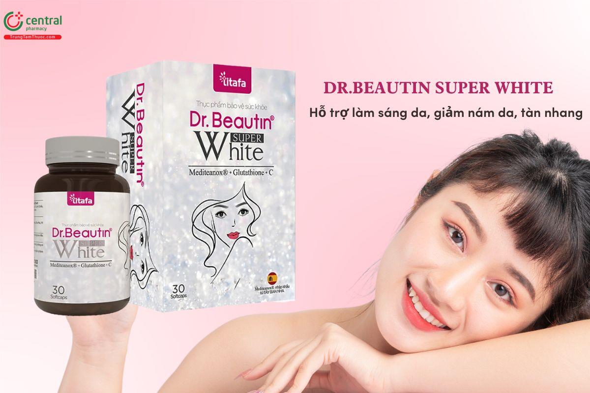 Dr. Beautin Super White - Giảm mụn, nám da, làm sáng da