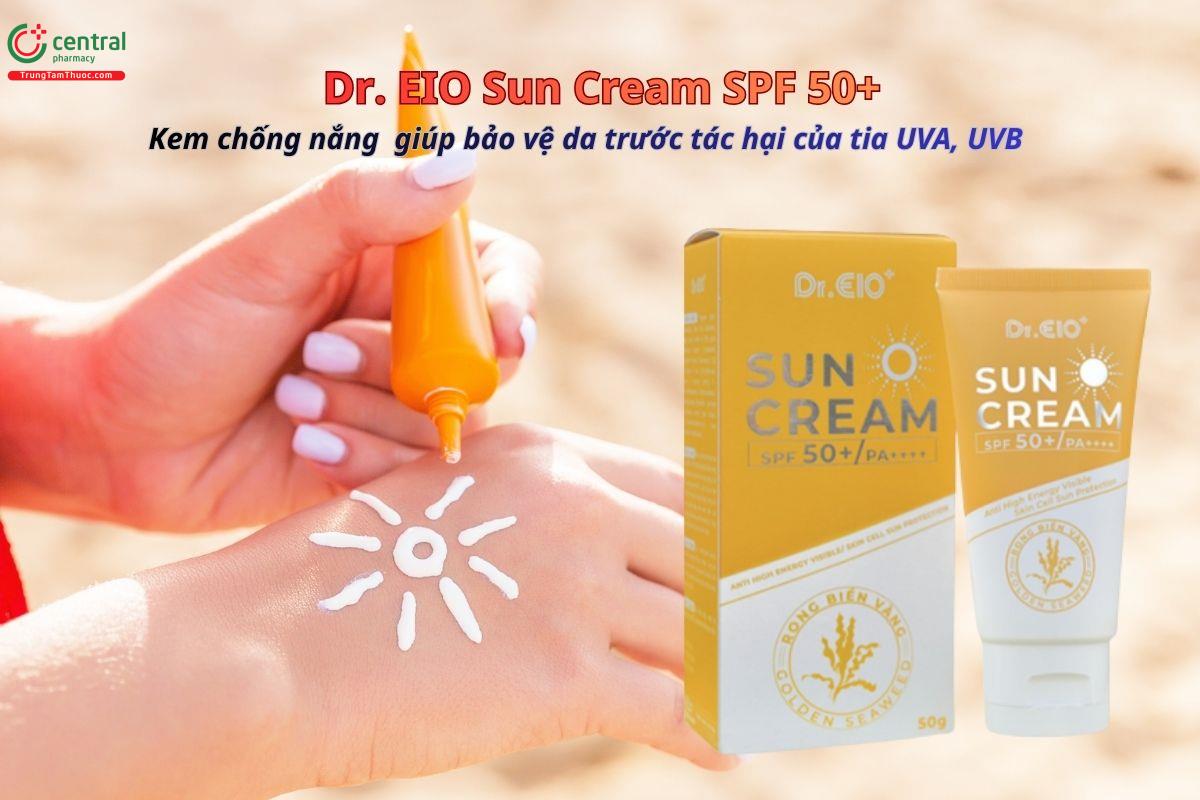 Kem chống nắng Dr. EIO Sun Cream SPF 50+ bảo vệ da khỏi tia UVA, UVB
