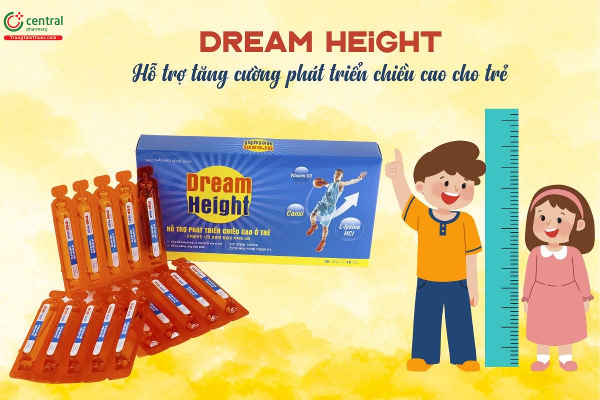 Dream Height - Tăng cường phát triển chiều cao cho trẻ