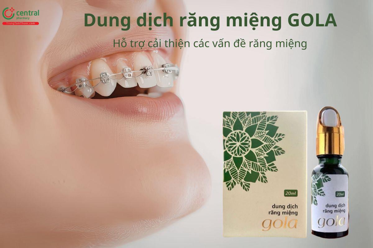 Dung dịch răng miệng GOLA  hỗ trợ cải thiện các vấn đề răng miệng 