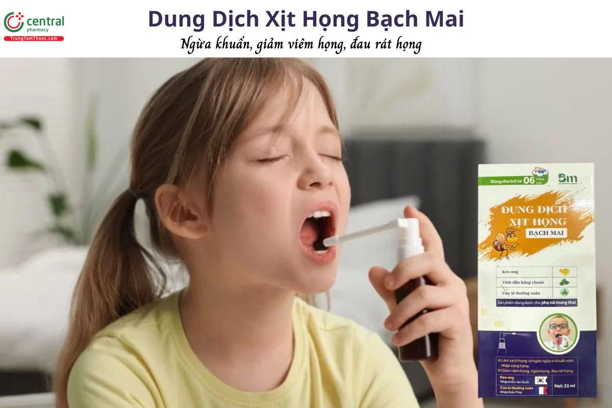 Dung Dịch Xịt Họng Bạch Mai - Ngừa khuẩn, giảm viêm họng, ho