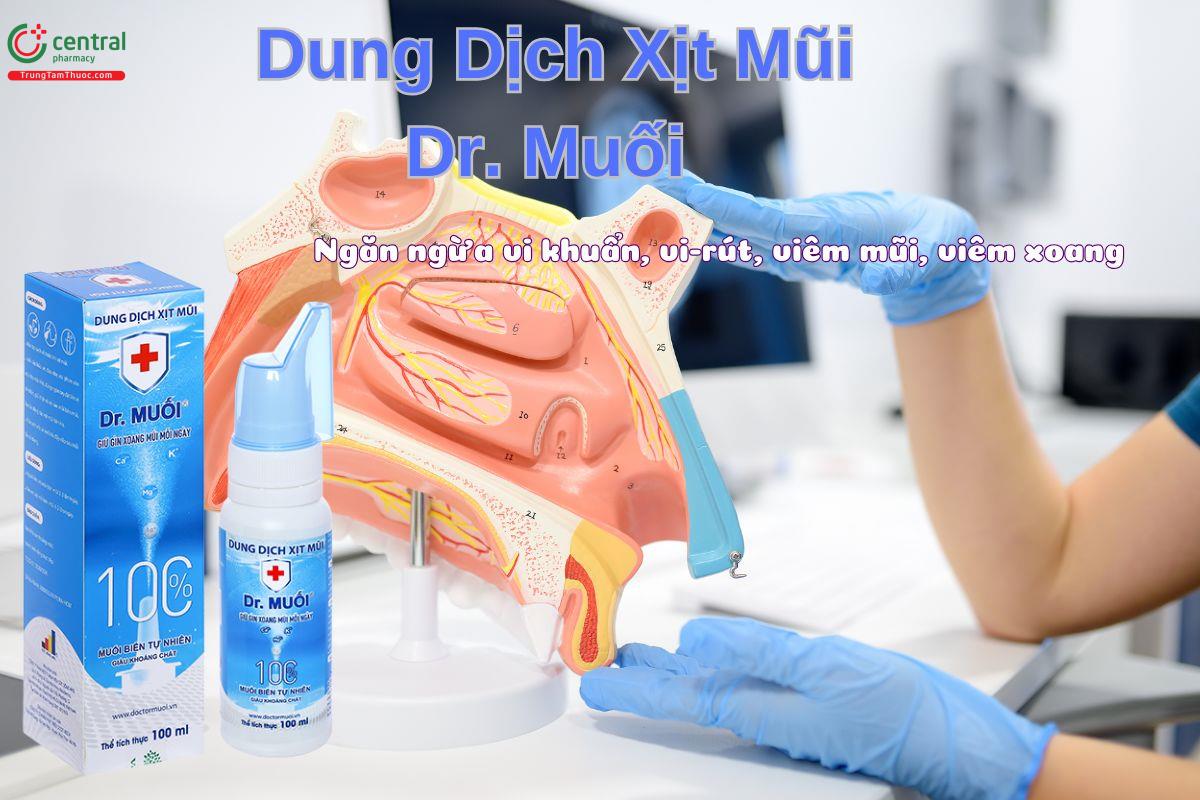 Dung Dịch Xịt Mũi Dr. Muối - Hỗ trợ điều trị các bệnh lý về nhiễm trùng tai, mũi, họng