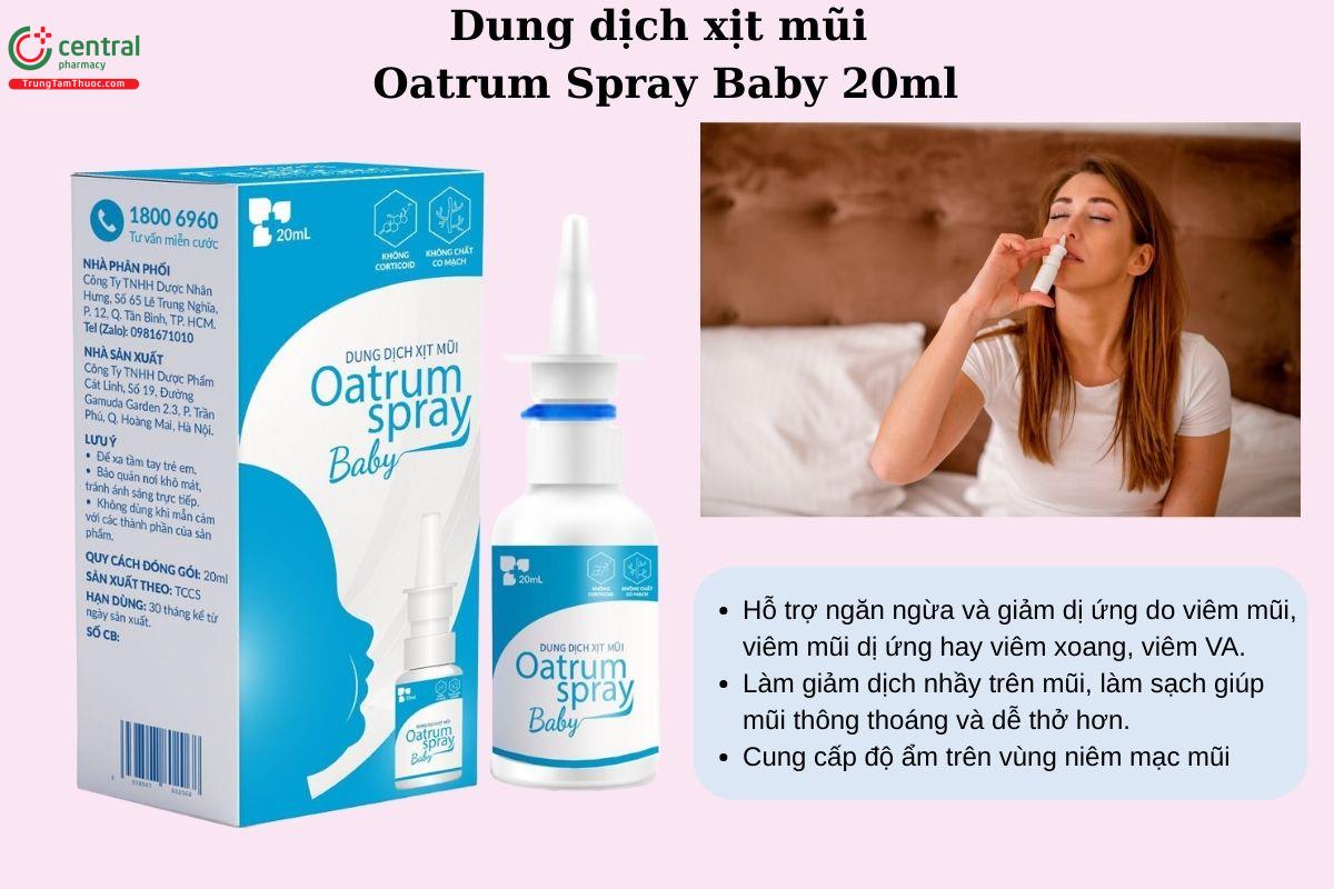 Công dụng của Dung dịch xịt mũi Oatrum Spray Baby 20ml