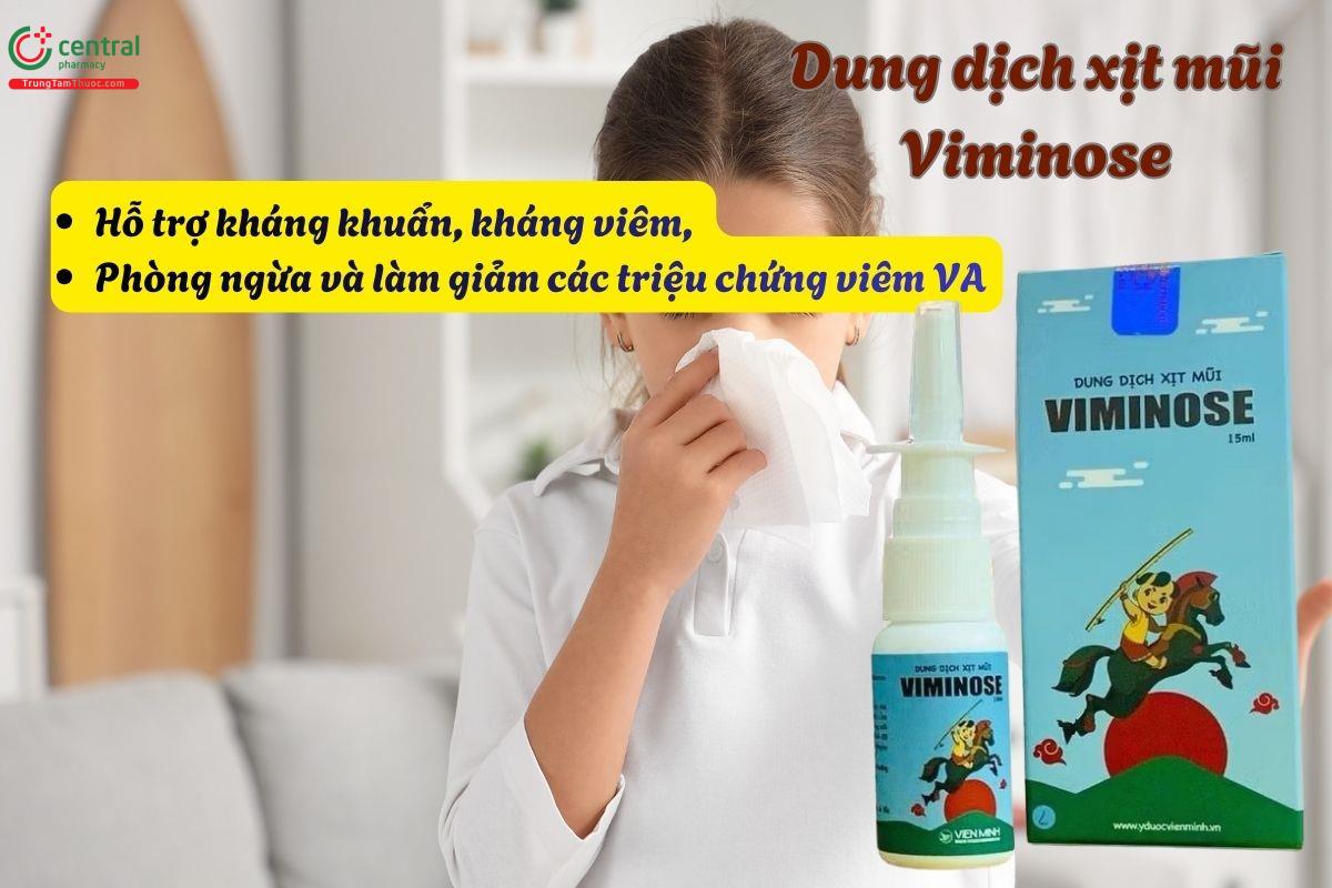 Dung dịch xịt mũi Viminose giúp giảm viêm mũi, nghẹt mũi, sổ mũi