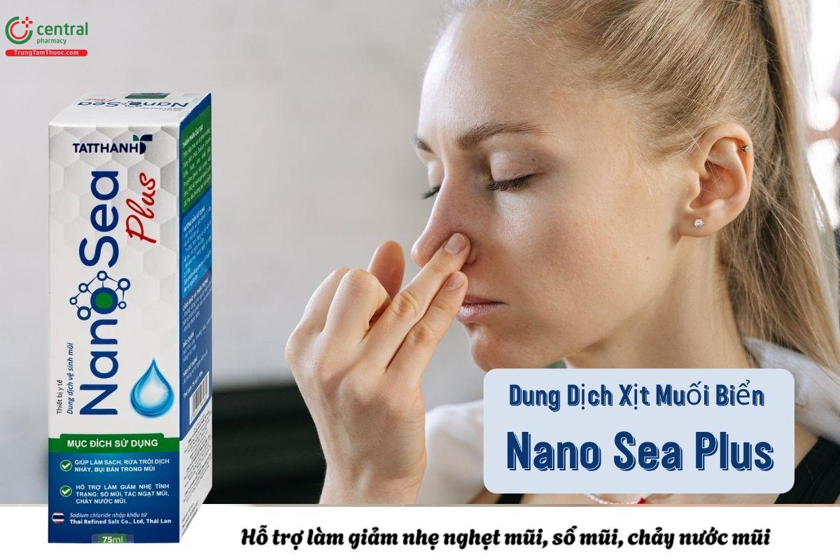 Dung Dịch Xịt Muối Biển Nano Sea Plus giúp hỗ trợ giảm sổ mũi, nghẹt mũi, giúp mũi thông thoáng