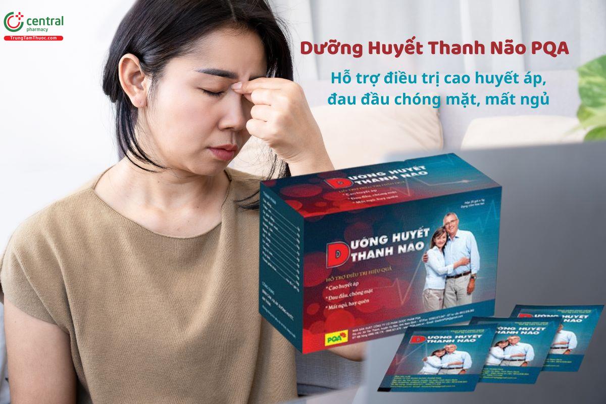 Dưỡng Huyết Thanh Não PQA cho người cao huyết áp, đau đầu, chóng mặt