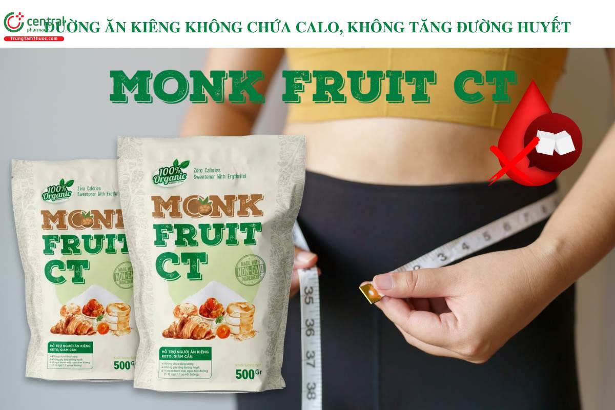 Công dụng đường ăn kiêng Monk Fruit CT