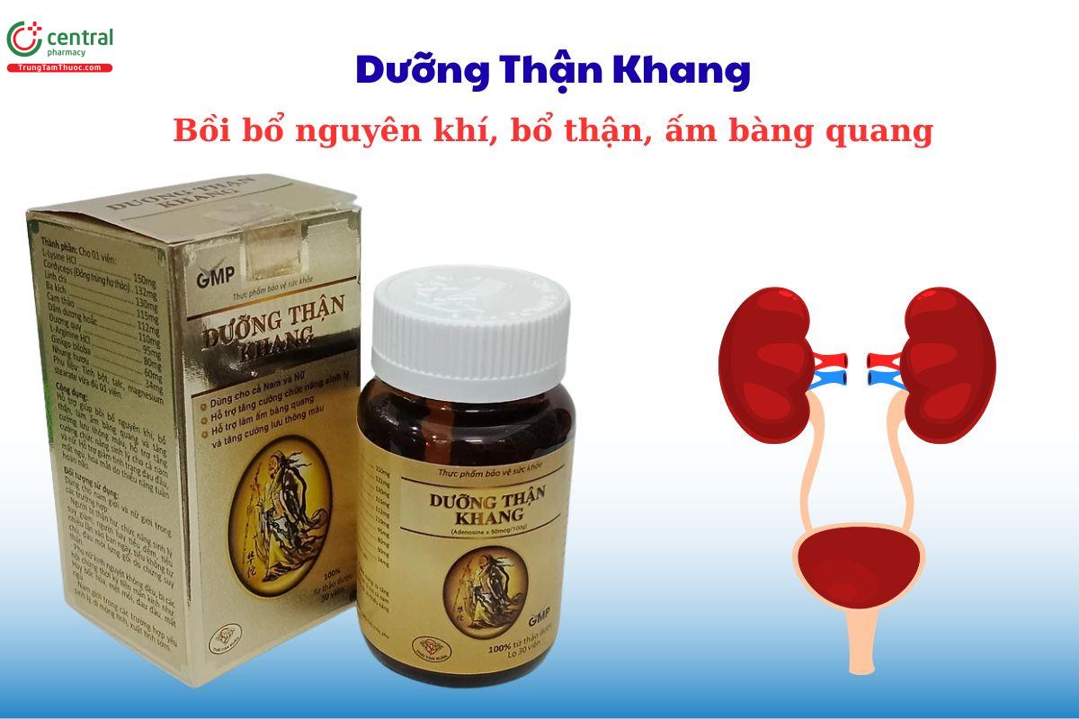 Dưỡng Thận Khang hỗ trợ bổ thận, bồi bổ nguyên khí