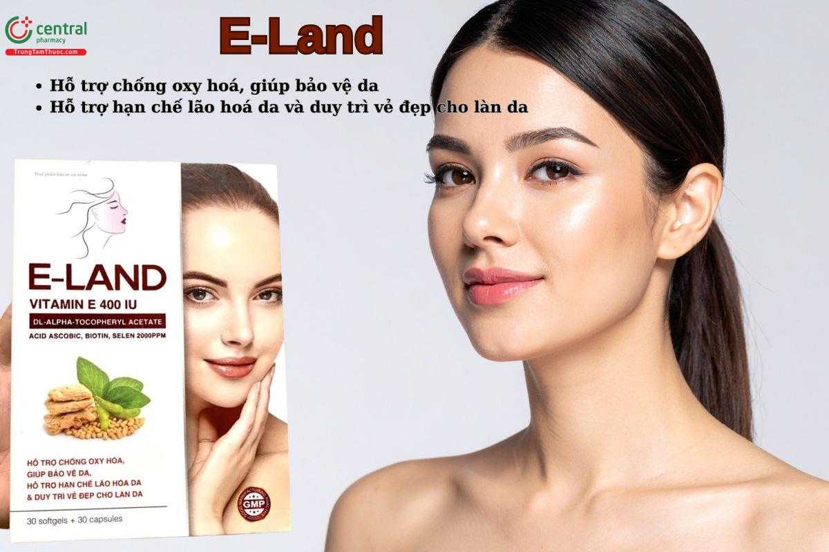 Viên uống E-Land giúp hỗ trợ làm chậm các dấu hiệu lão hoá da, làm đẹp da