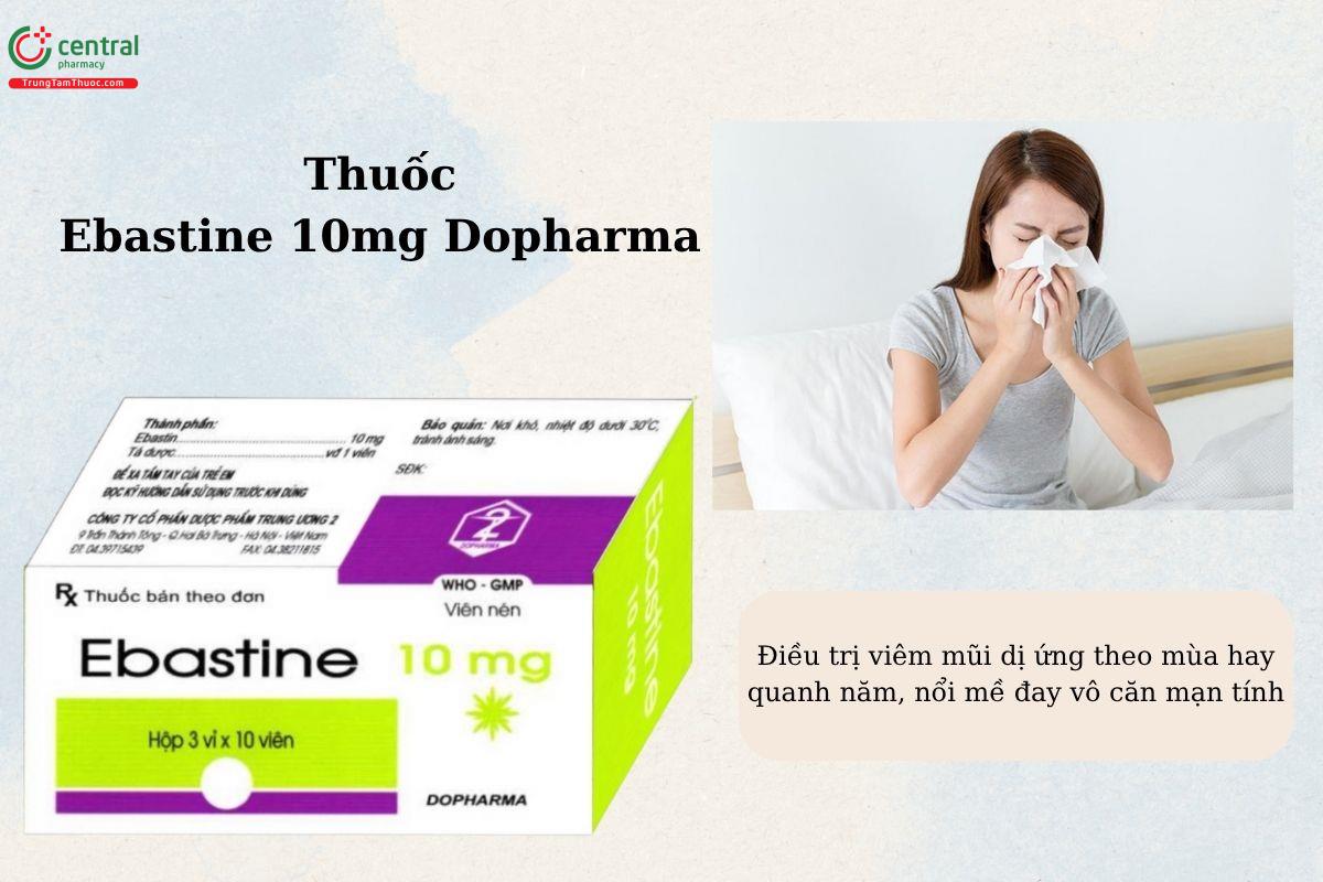 Chỉ định của thuốc Ebastine 10mg Dopharma
