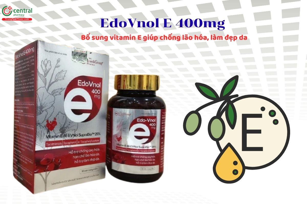 EdoVnol E 400mg bổ sung vitamin E, giúp hỗ trợ làm đẹp da