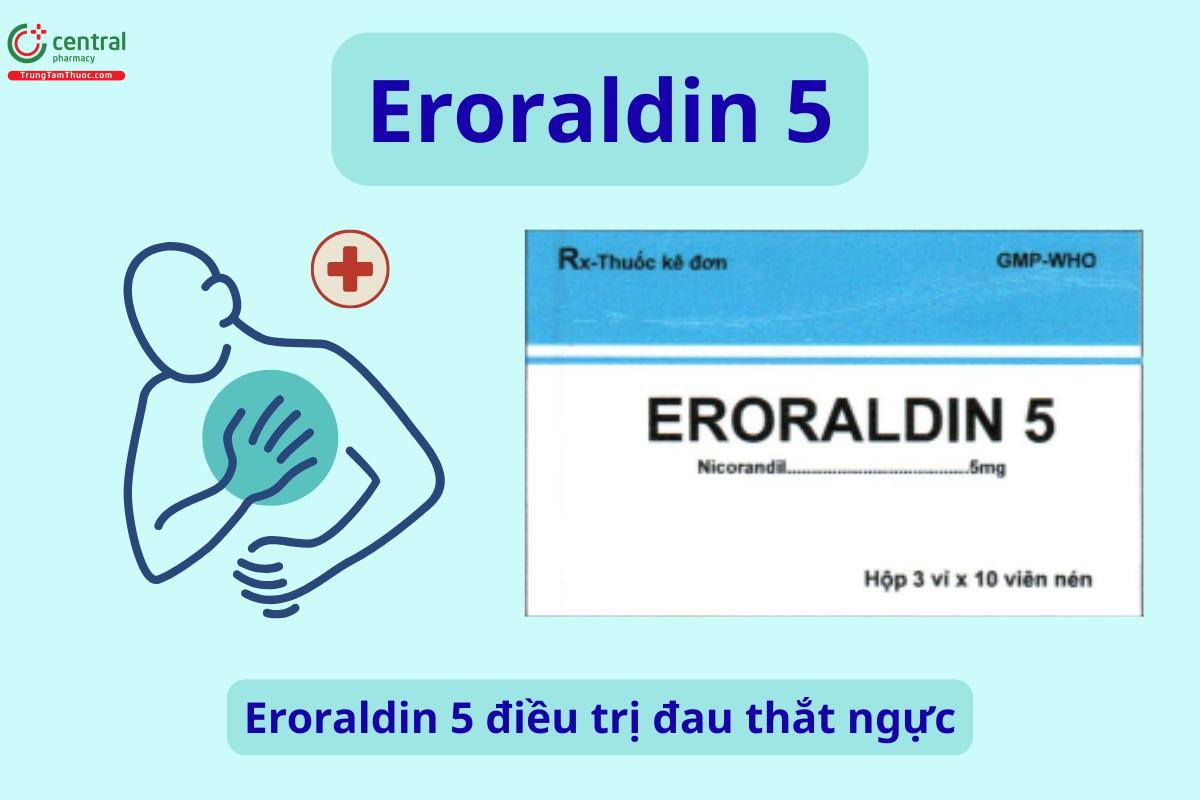 Eroraldin 5mg điều trị đau thắt ngực 