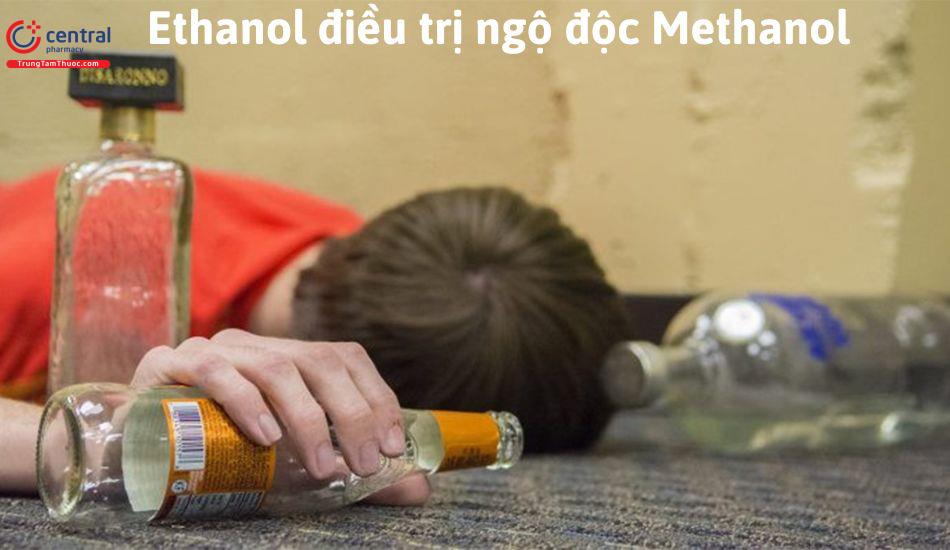 Ethanol điều trị ngộ độc Methanol