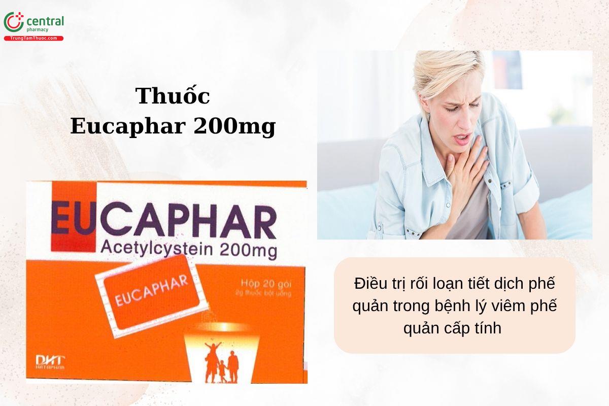 Chỉ định của thuốc Eucaphar 200mg