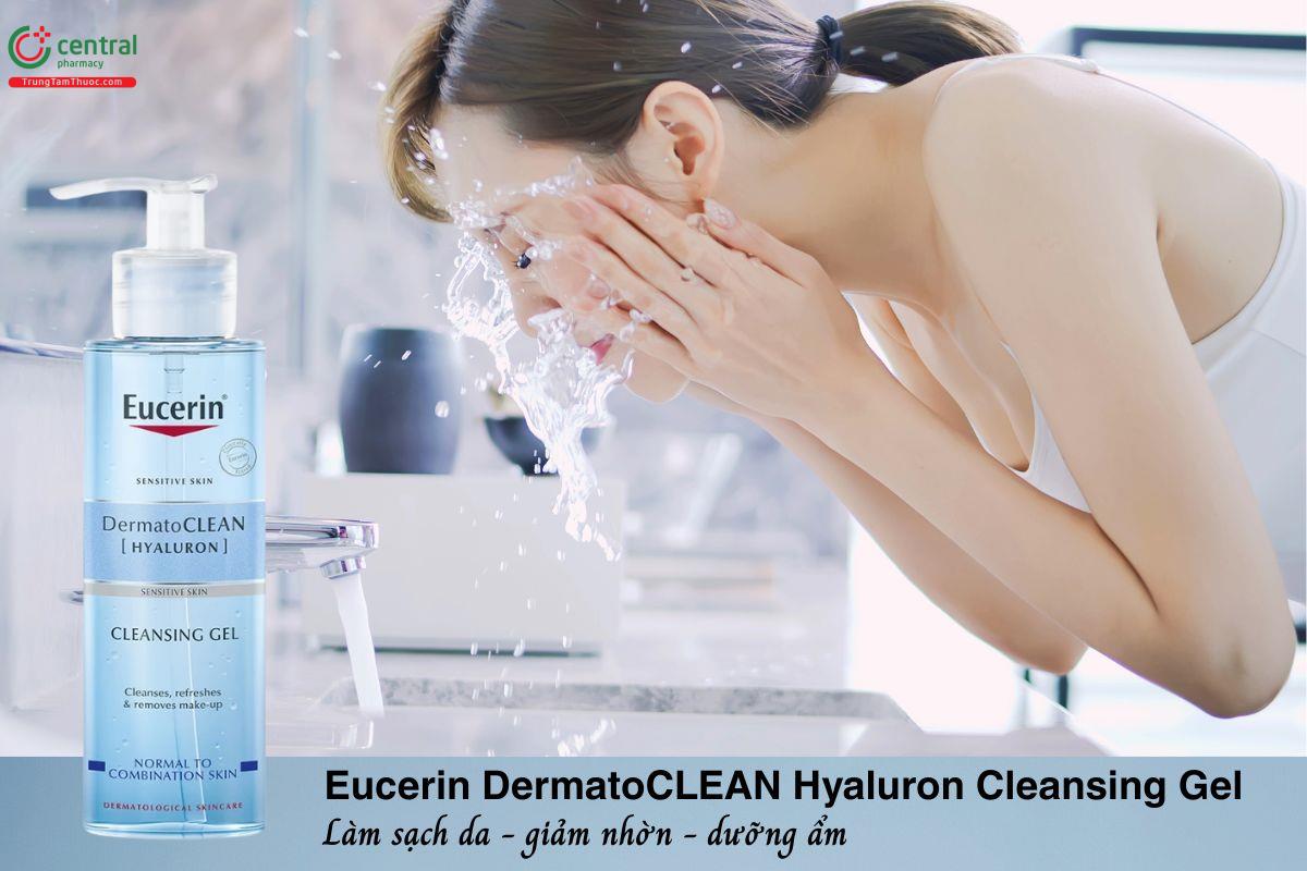 Eucerin DermatoCLEAN Hyaluron Cleansing Gel - Làm sạch, giảm nhờn, cấp ẩm