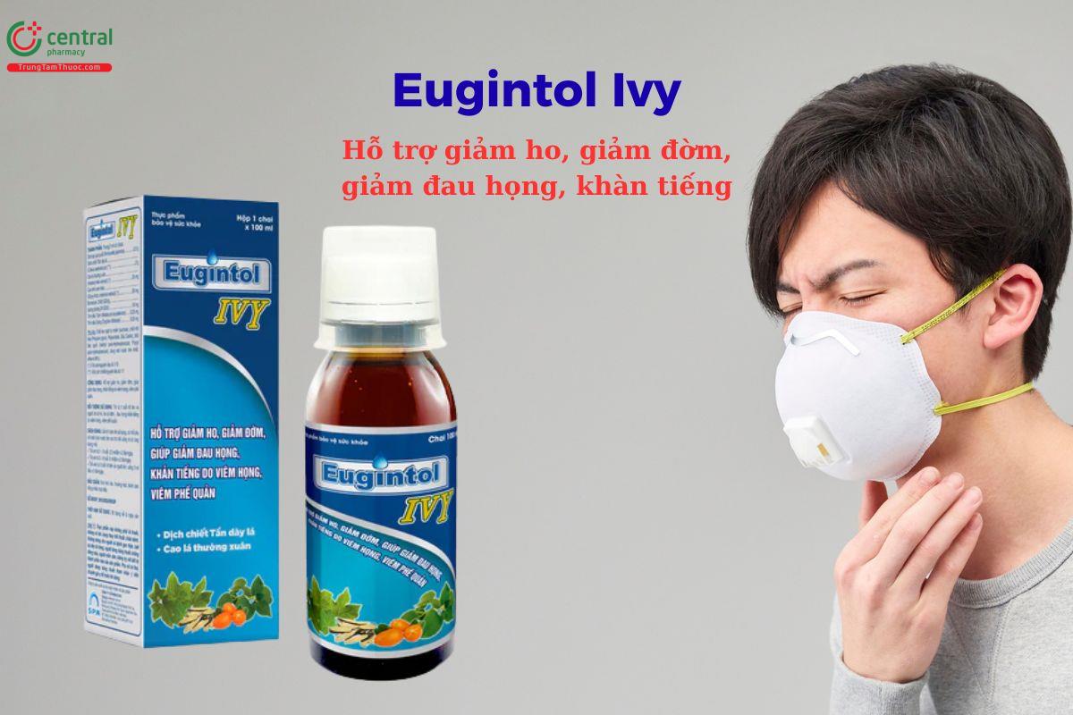 Eugintol Ivy - Hỗ trợ giảm ho, giảm đờm, giảm đau họng, khàn tiếng