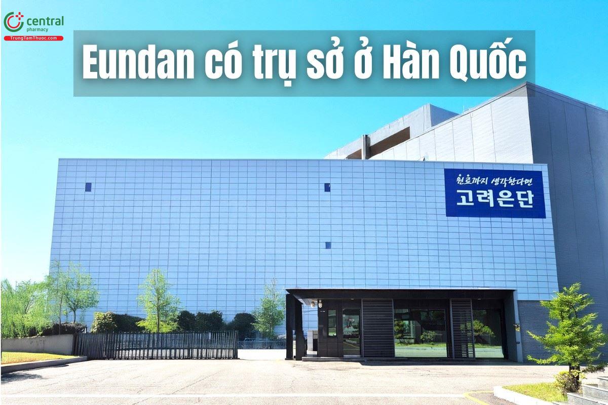 Eundan là thương hiệu của Hàn Quốc