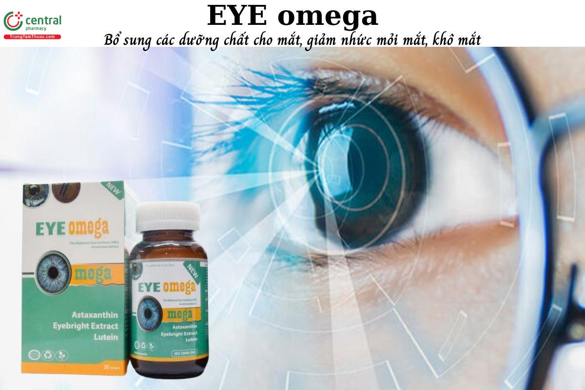EYE omega - Thị lực sáng khỏe, giảm khô mắt, mỏi mắt