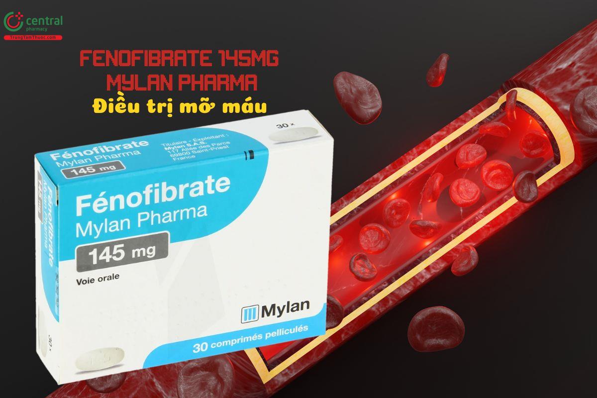 Thuốc Fenofibrate 145mg Mylan Pharma điều trị rối loạn lipid máu