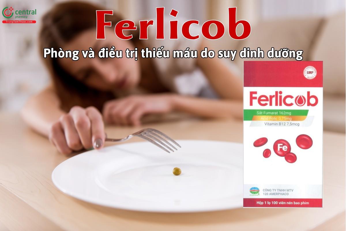 Thuốc Ferlicob phòng và điều trị thiếu máu do suy dinh dưỡng, kém hấp thu
