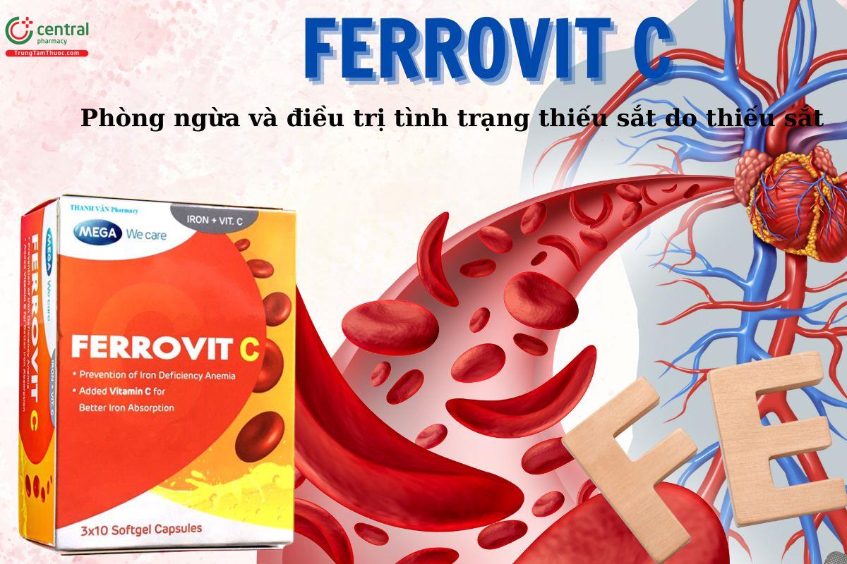 Viên uống Ferrovit C giúp bổ sung sắt, cải thiện tình trạng thiếu máu