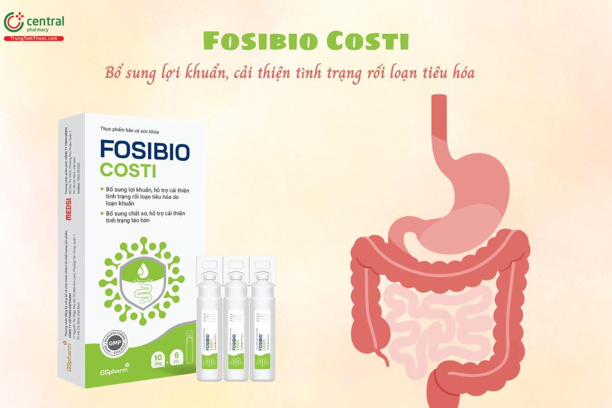 Thuốc Fosibio Costi bổ sung lợi khuẩn, cải thiện rối loạn tiêu hóa