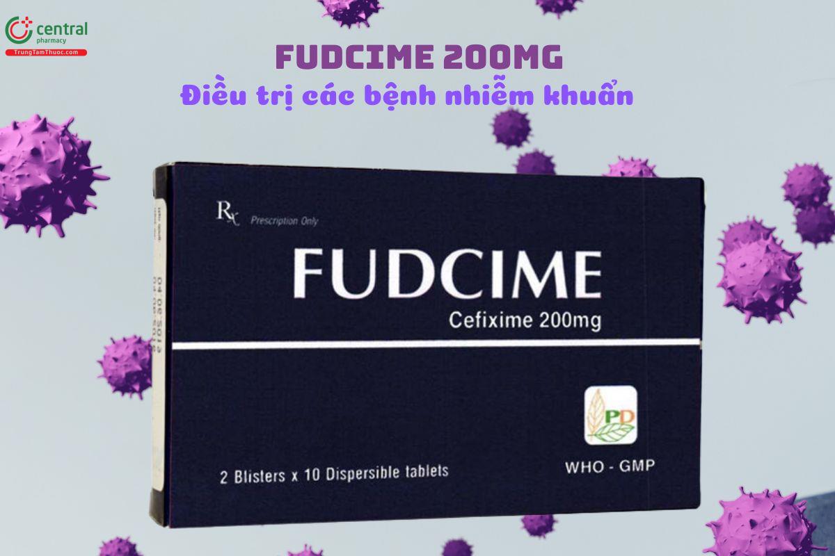 Thuốc Fudcime 200mg - Điều trị nhiễm khuẩn do Cefixim gây ra