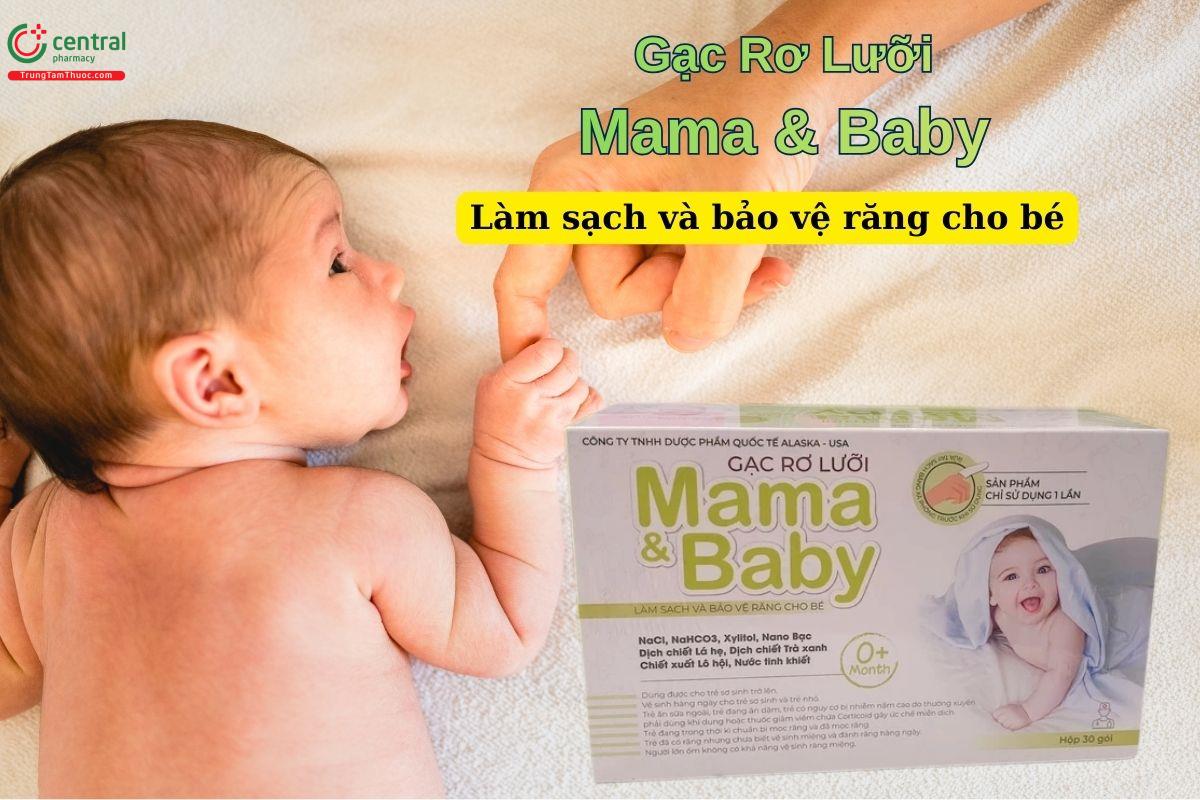 Gạc Rơ Lưỡi Mama & Baby giúp làm sạch răng miệng cho trẻ sơ sinh và có thể dùng được cho cả người lớn