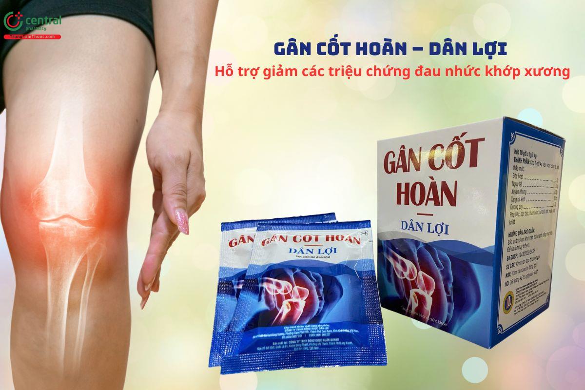 Gân Cốt Hoàn - Dân Lợi giúp mạnh gân cốt, trừ phong tê thấp
