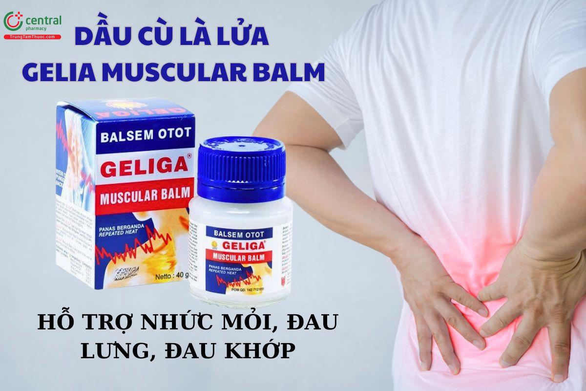 Dầu cù là lửa Geliga Muscular Balm giúp giảm đau lưng, nhức mỏi, đau khớp