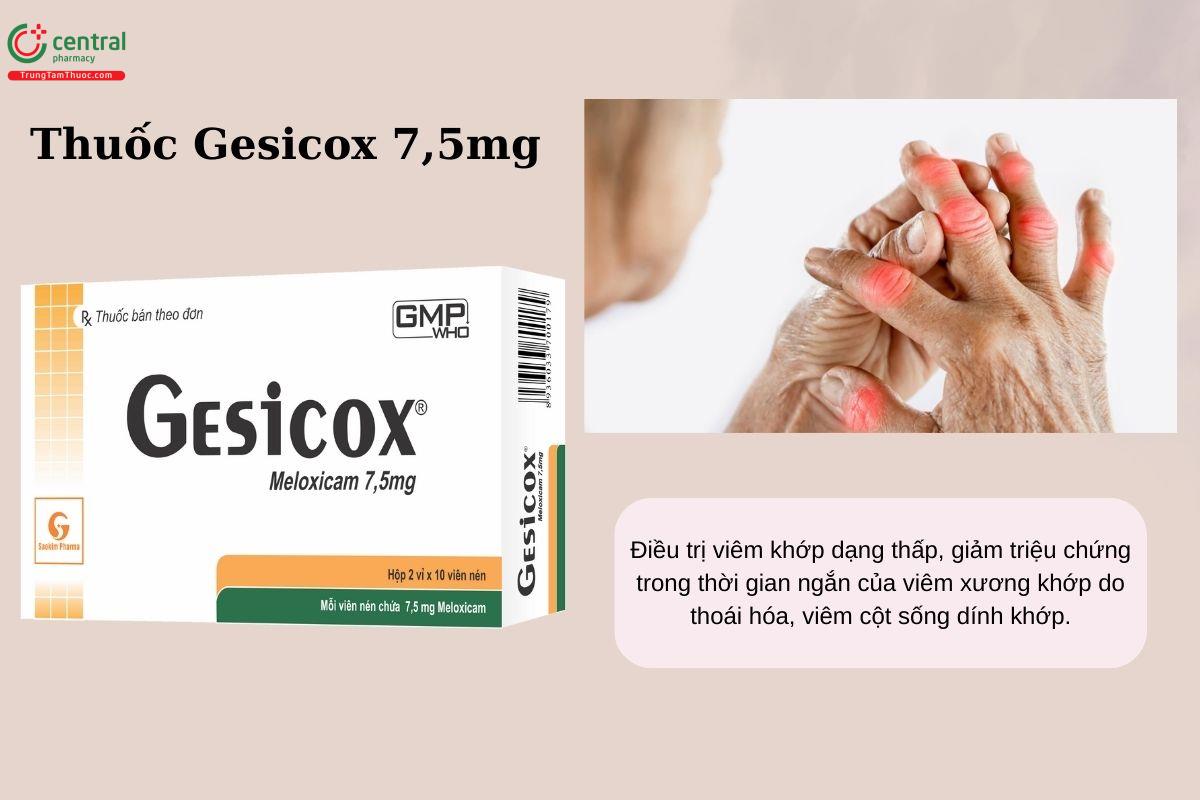 Chỉ định của thuốc Gesicox 7,5mg