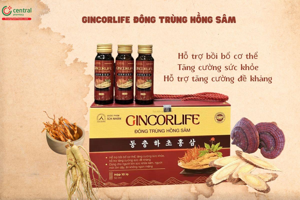 Thuốc Gincorlife Đông trùng Hồng sâm - bồi bổ cơ thể, tăng cường sức khỏe