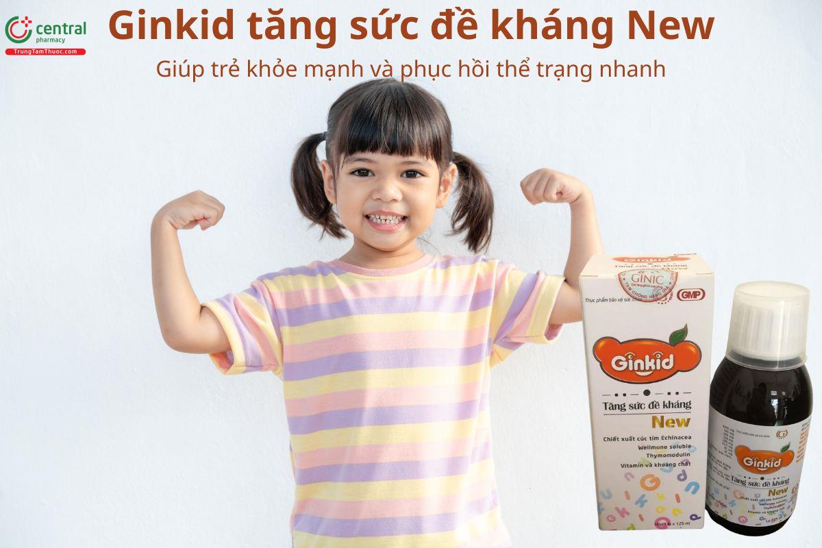 Ginkid tăng sức đề kháng New hỗ trợ tăng sức đề kháng, giúp trẻ khỏe mạnh