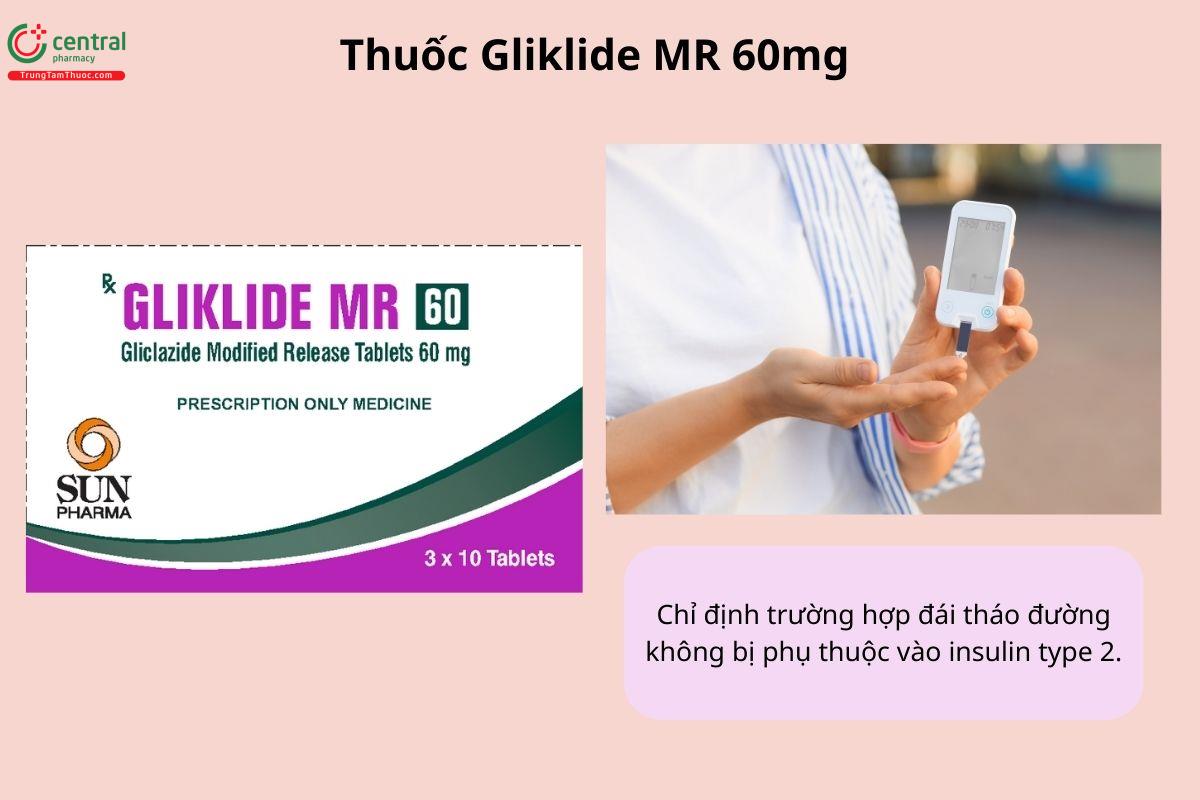 Chỉ định của thuốc Gliklide MR 60mg