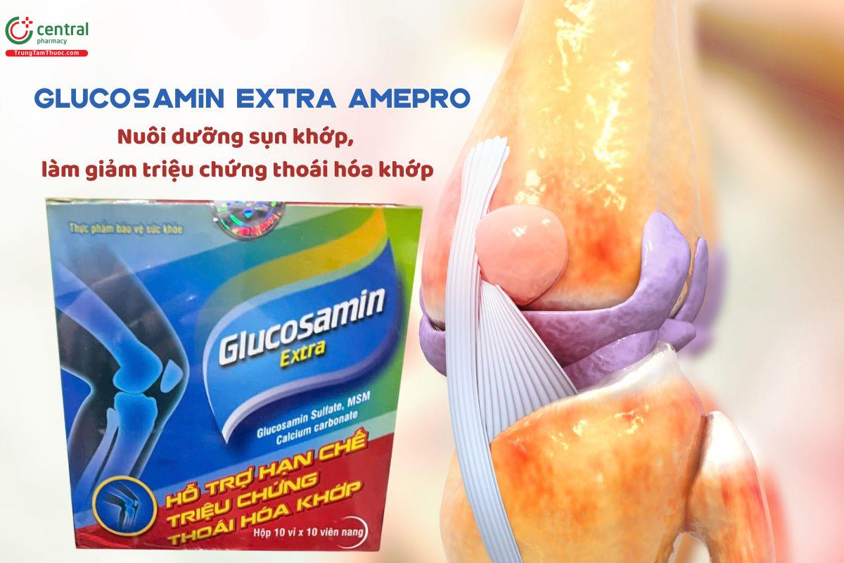 Glucosamin Extra Amepro - Tái tạo sụn khớp, ngừa thoái hóa khớp