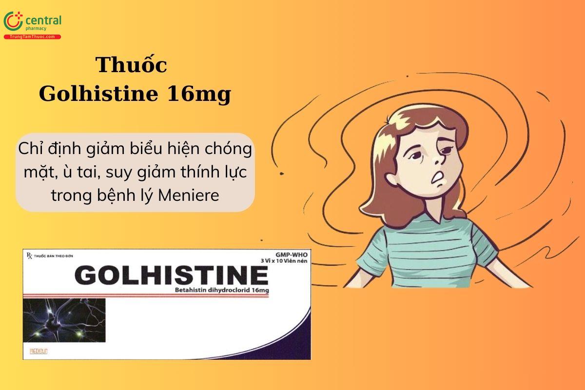 Chỉ định của thuốc Golhistine 16mg
