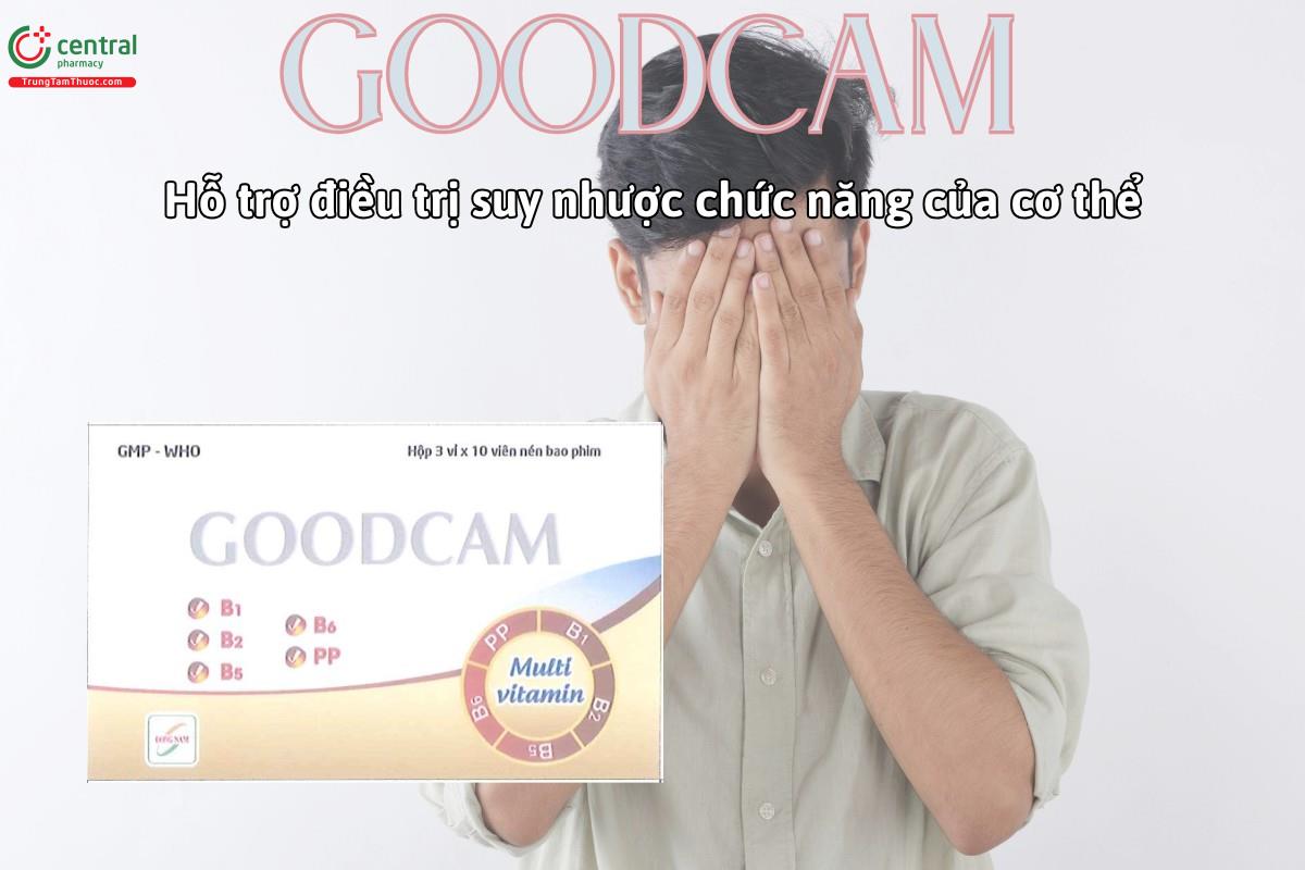 Thuốc Goodcam hỗ trợ cải thiện tình trạng suy nhược chức năng của cơ thể