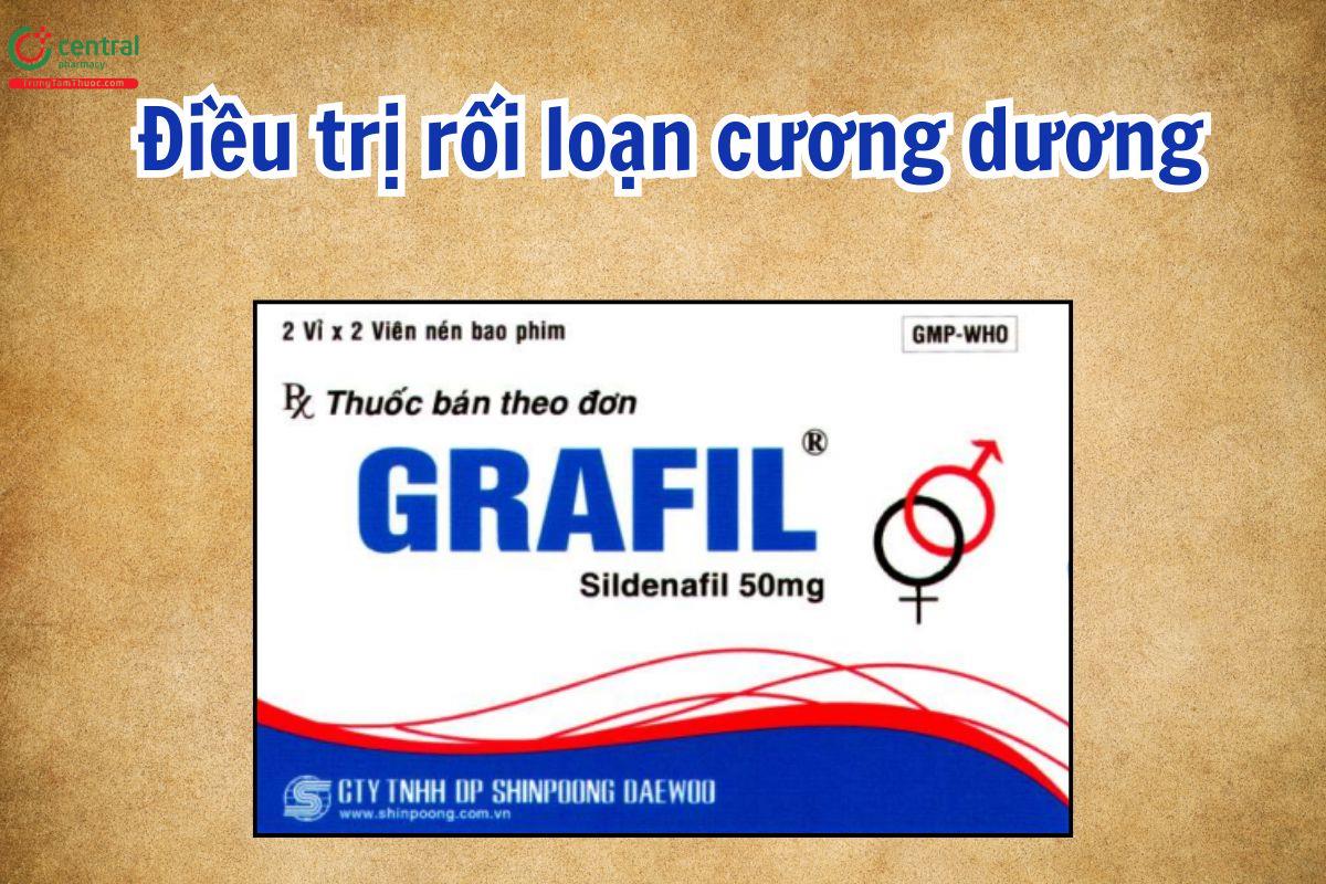 Grafil 50mg được chỉ định cho nam giới gặp tình trạng rối loạn cương dương