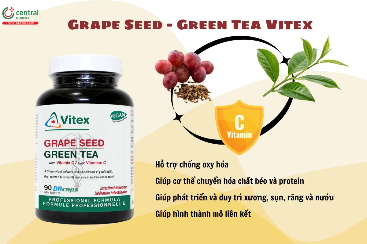 Grape Seed - Green Tea Vitex tăng cường chuyển hóa chất béo