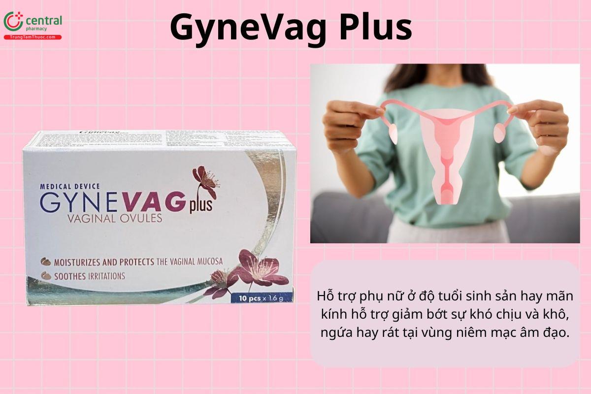 Công dụng của GyneVag Plus