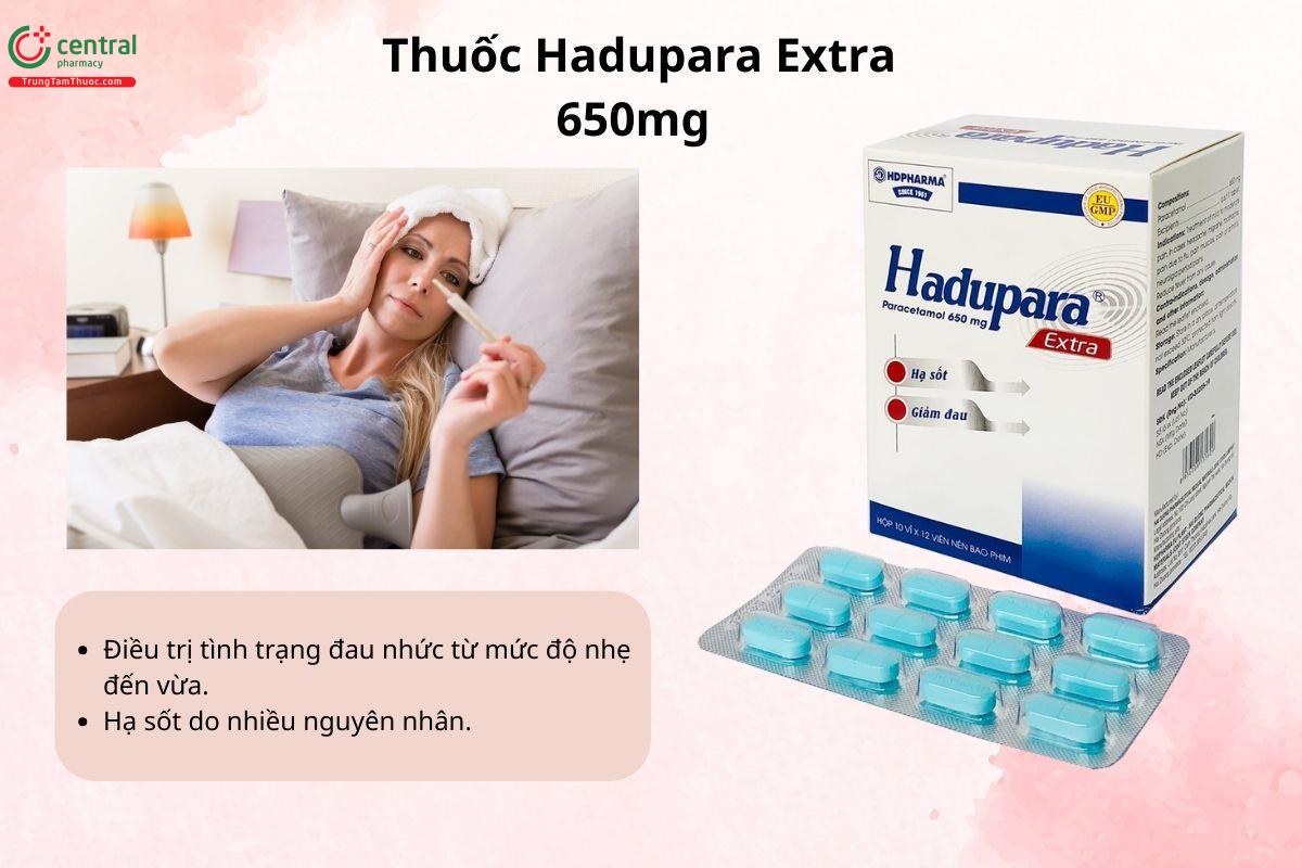 Chỉ định của thuốc Hadupara Extra 650mg