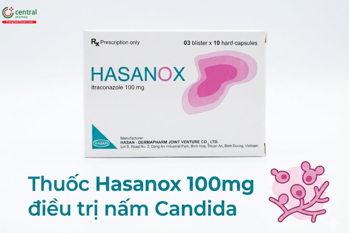 Thuốc Hasanox 100mg điều trị nấm Candida