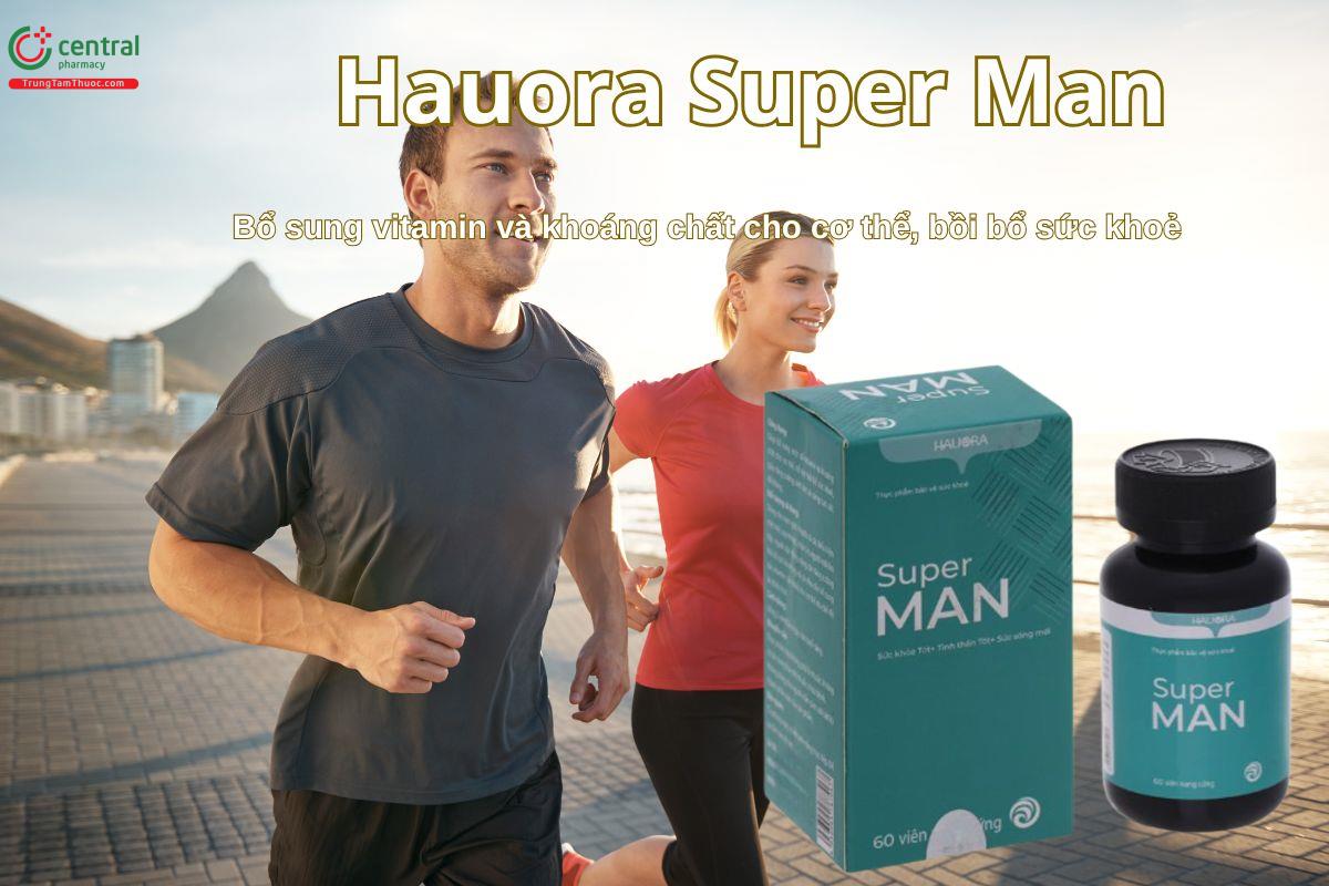 Viên uống Hauora Super Man giúp bồi bổ sức khoẻ cho nam giới