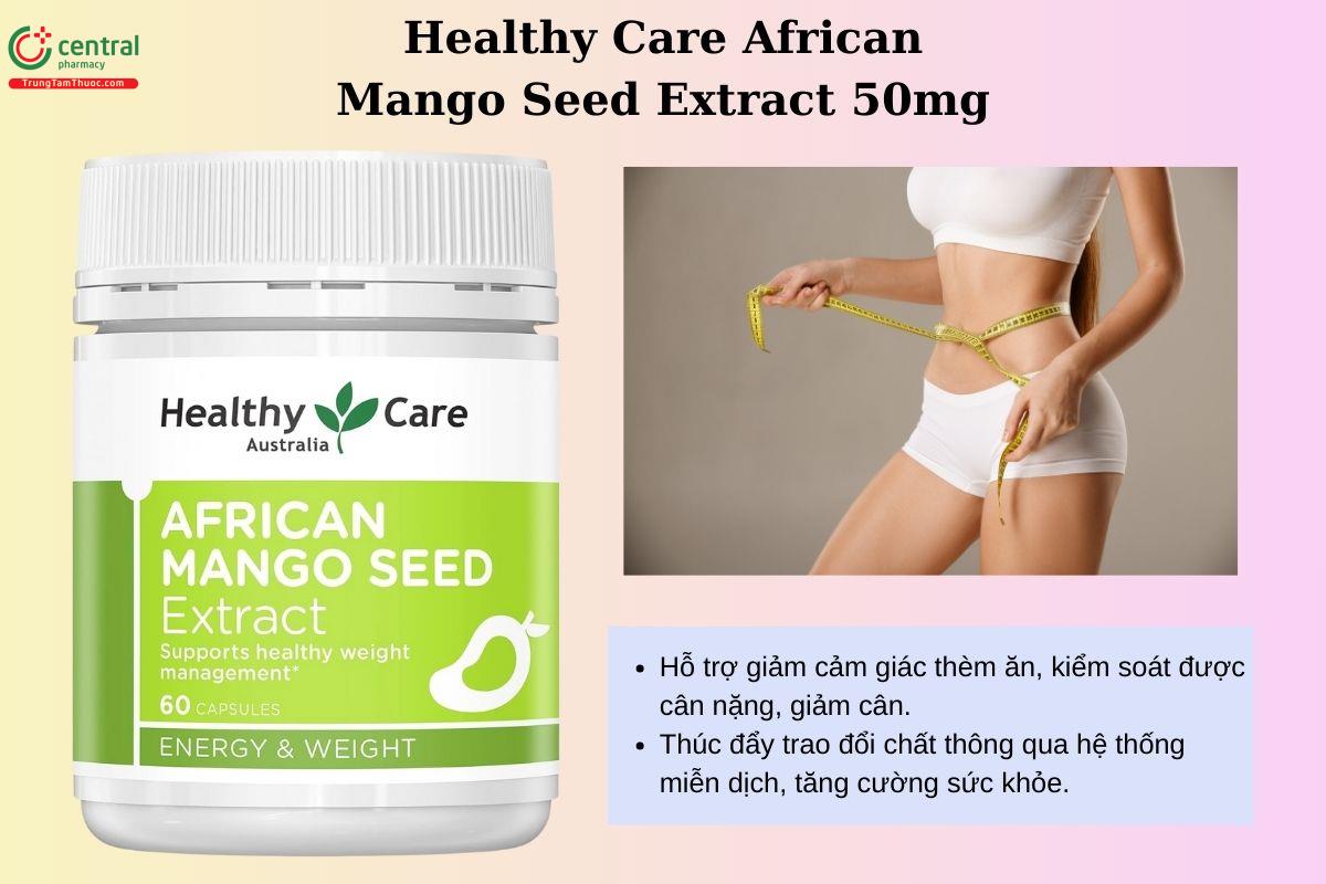 Công dụng của Healthy Care African Mango Seed Extract 50mg