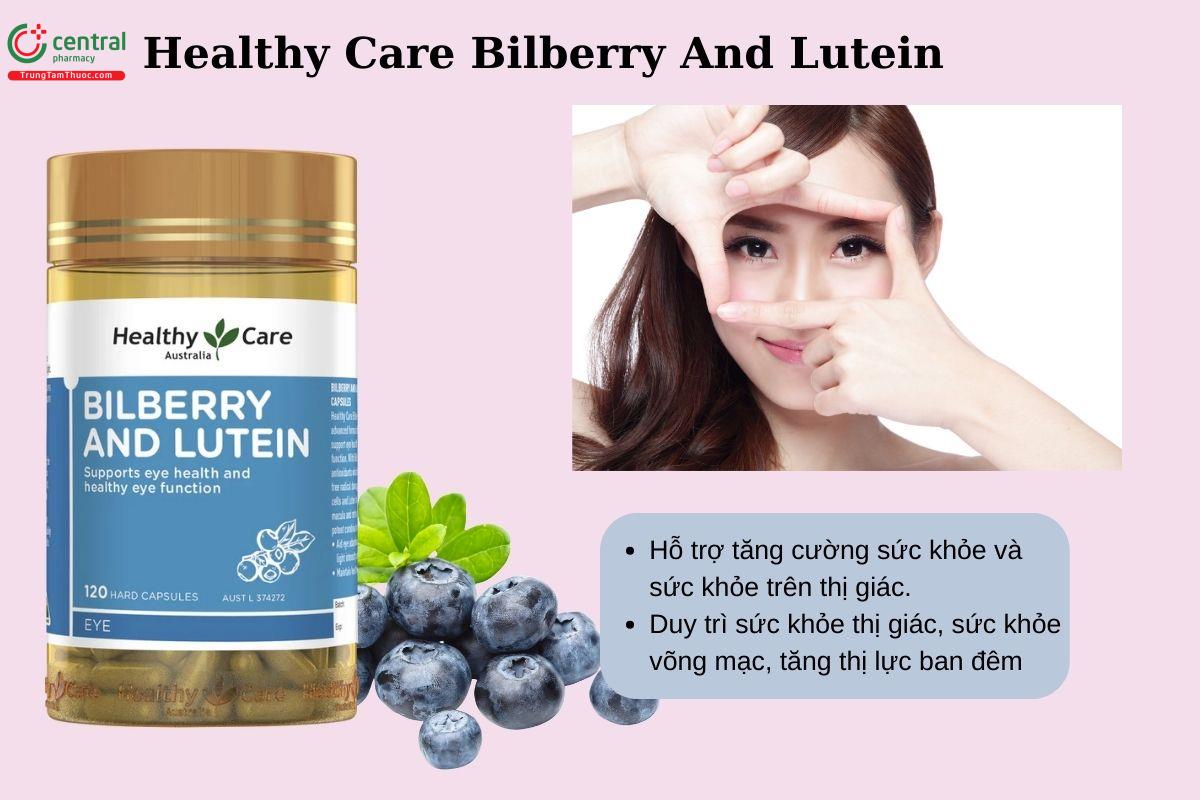 Công dụng của Healthy Care Bilberry And Lutein