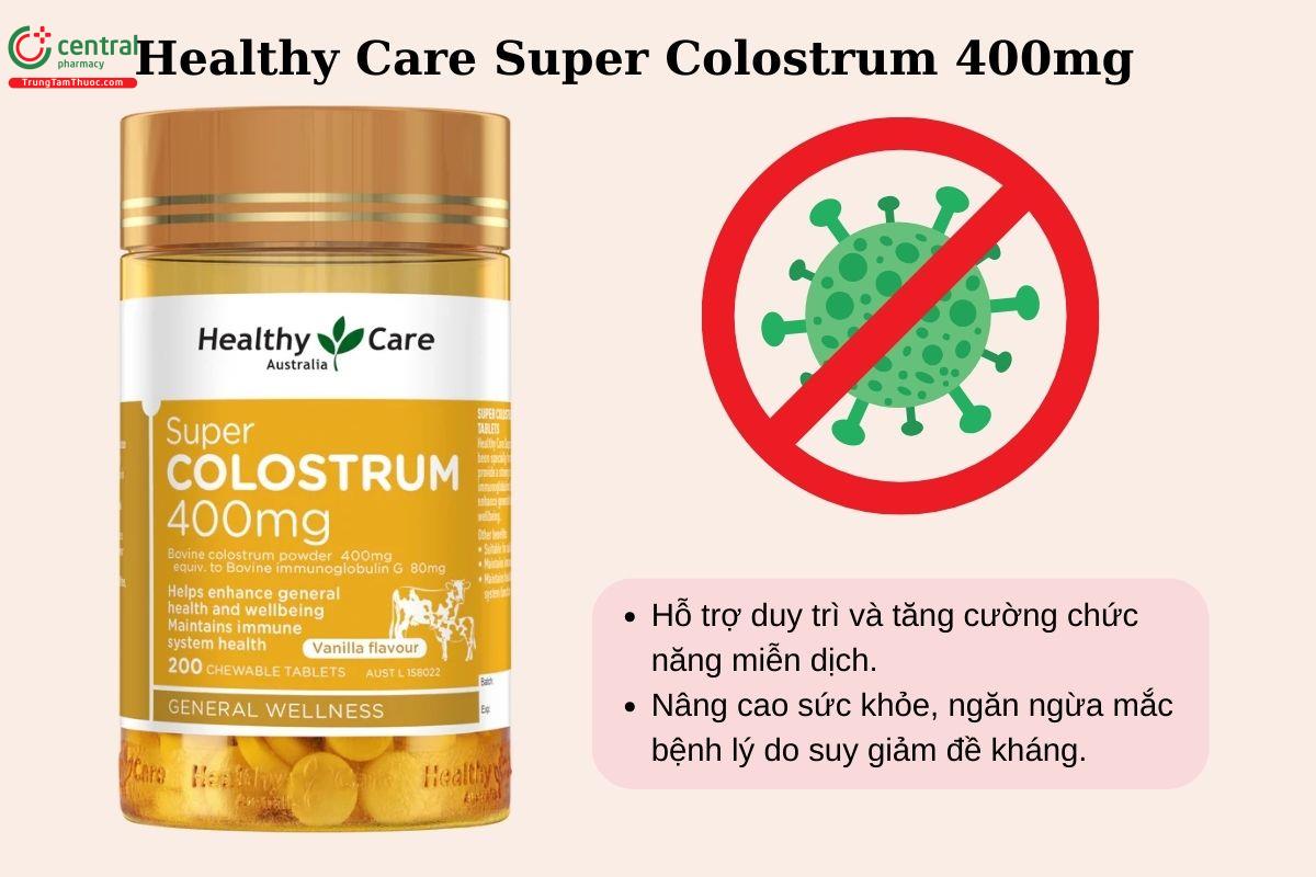 Công dụng của Healthy Care Super Colostrum 400mg