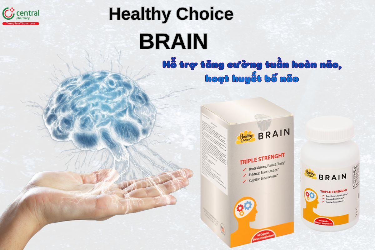 Viên uống Healthy Choice Brain giảm các triệu chứng thiểu năng tuần hoàn não