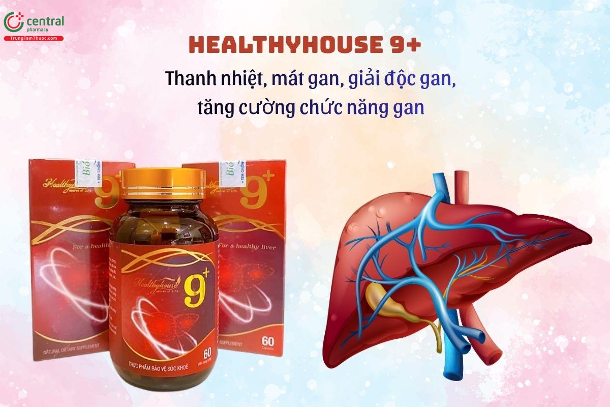 Healthyhouse 9+ - Bảo vệ gan, tăng cường chức năng gan