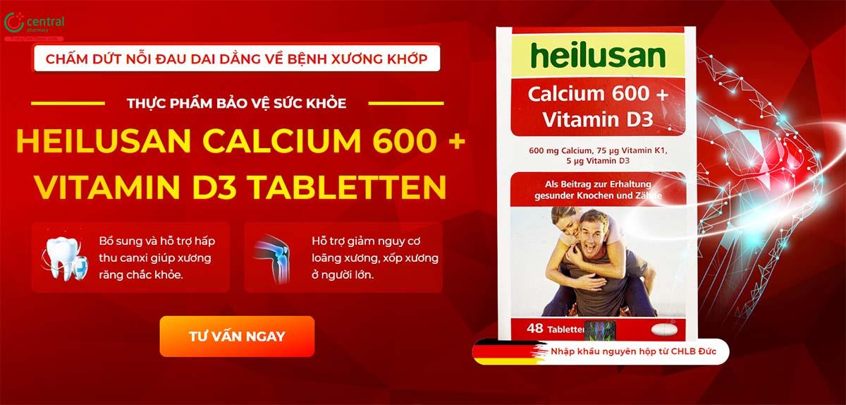 Heilusan Calcium 600 + Vitamin D3 giúp xương, răng chắc khỏe