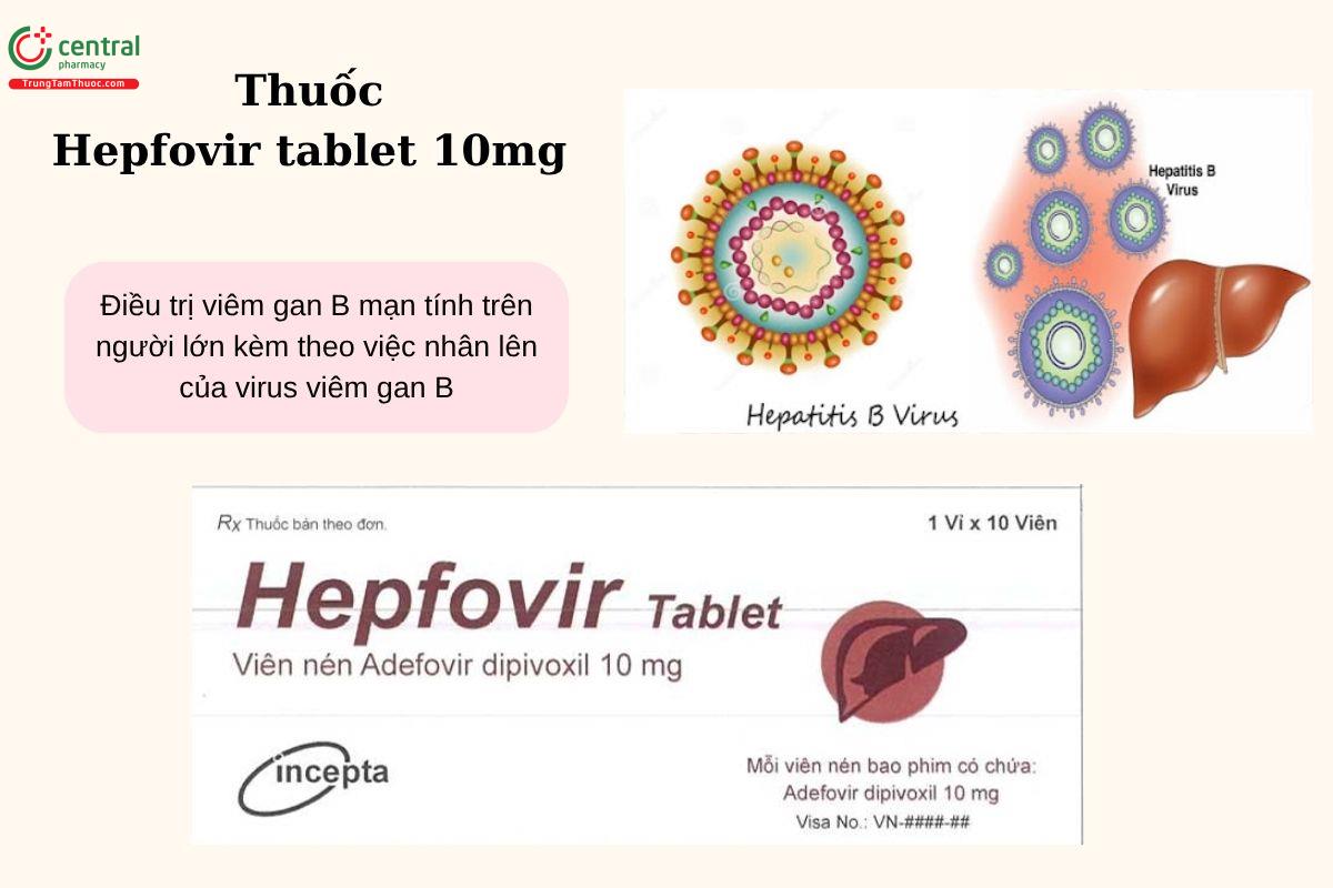 Chỉ định của thuốc Hepfovir tablet 10mg